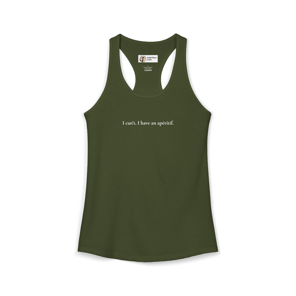 "I can't. I have an apéritif" tank top