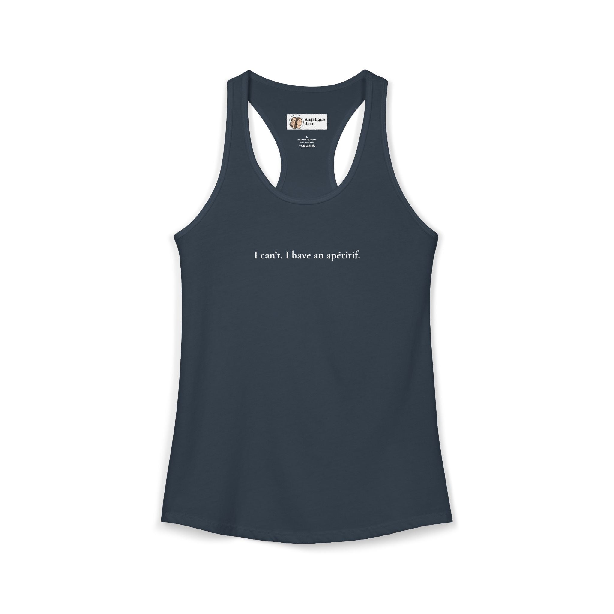 "I can't. I have an apéritif" tank top