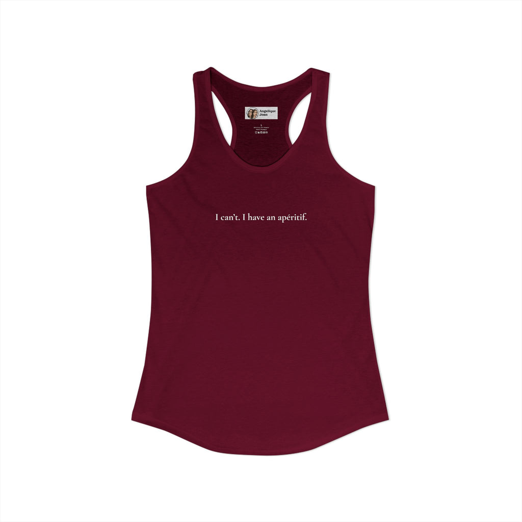 "I can't. I have an apéritif" tank top
