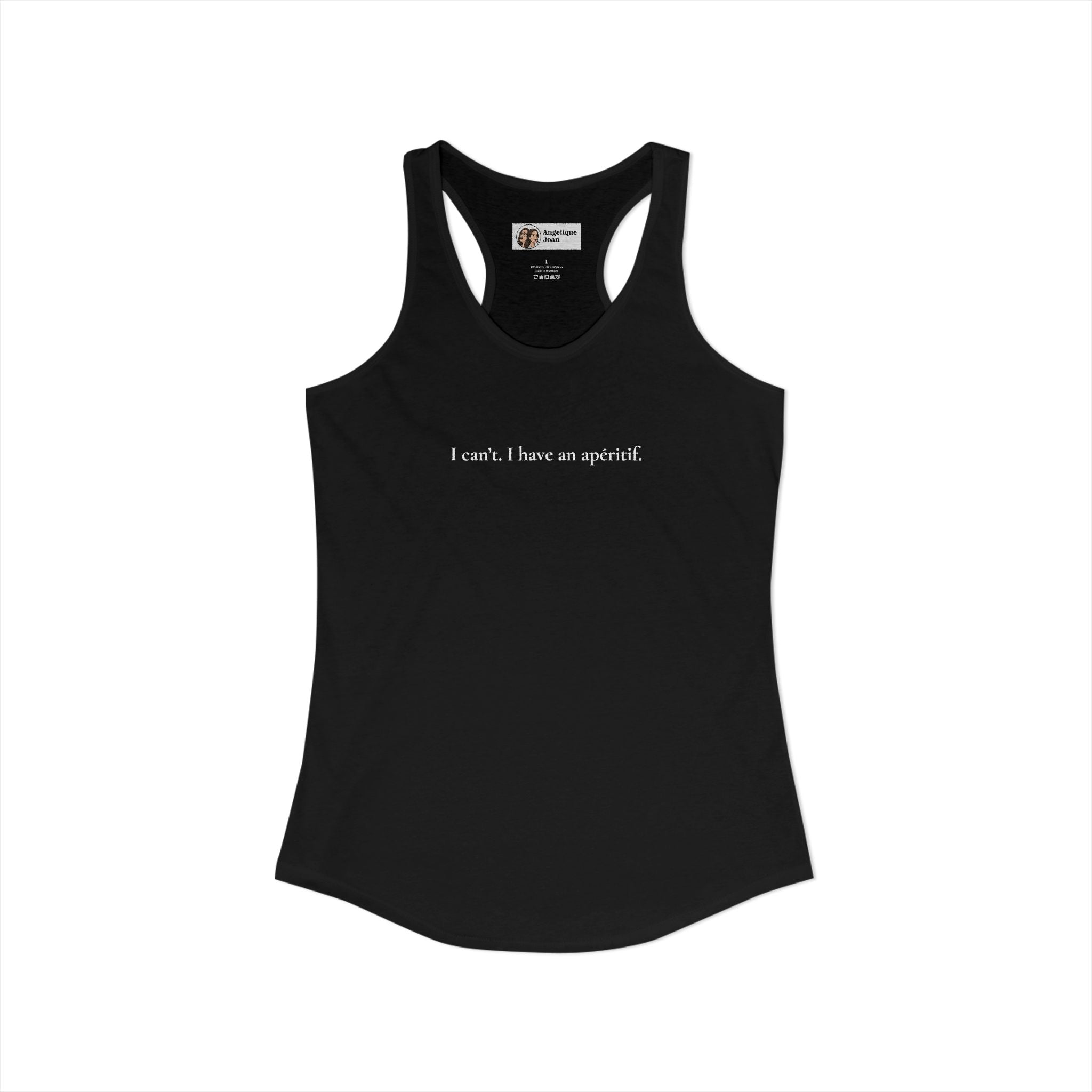 "I can't. I have an apéritif" tank top