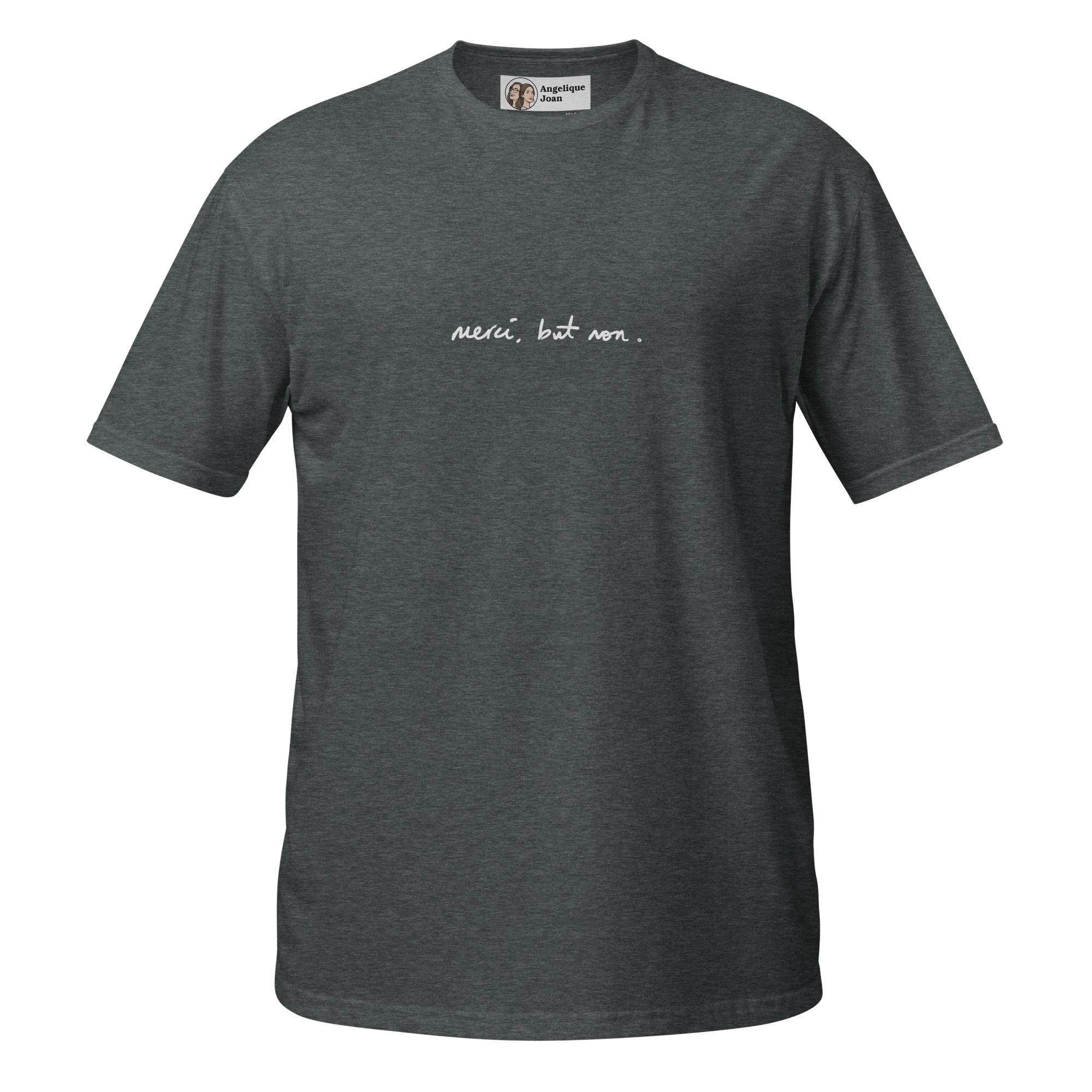 "merci, but non" unisex t-shirt - dark